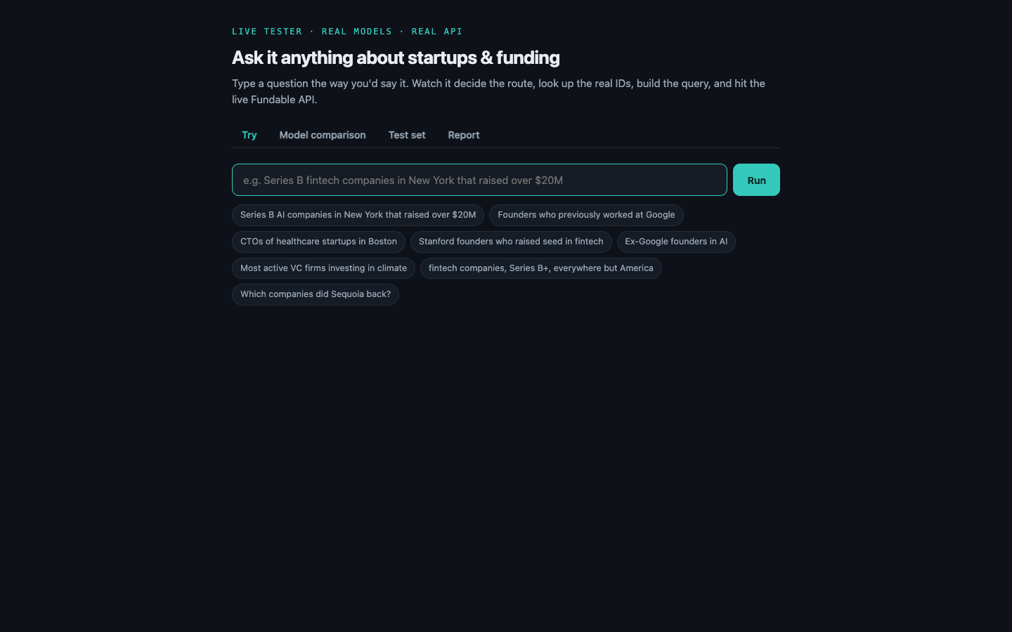 Fundable Query Planner: The local tester: ask in plain English. The example prompts cover people search, round ranges, exclusions, and named investors.